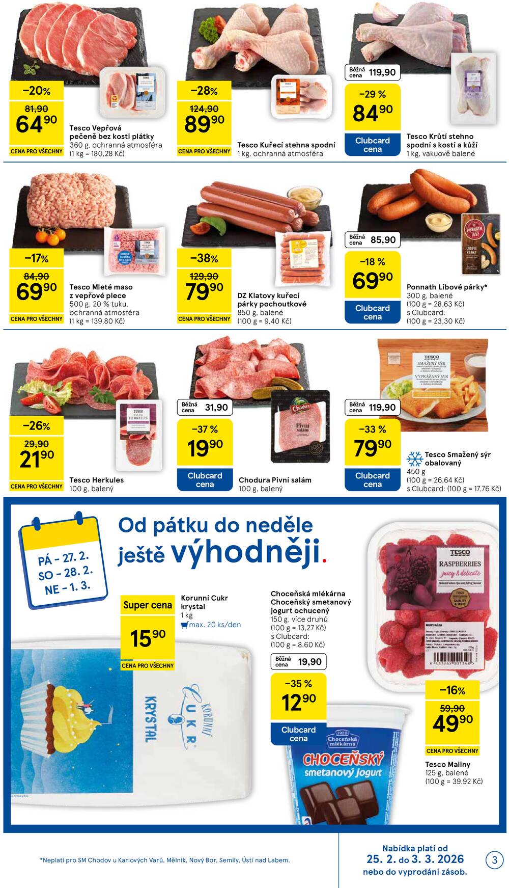 Leták Tesco - Tesco supermarkety od 25.2. do 3.3.2026 - strana 3 Leták Tesco - Tesco supermarkety od 25.2. do 3.3.2026 - strana 3