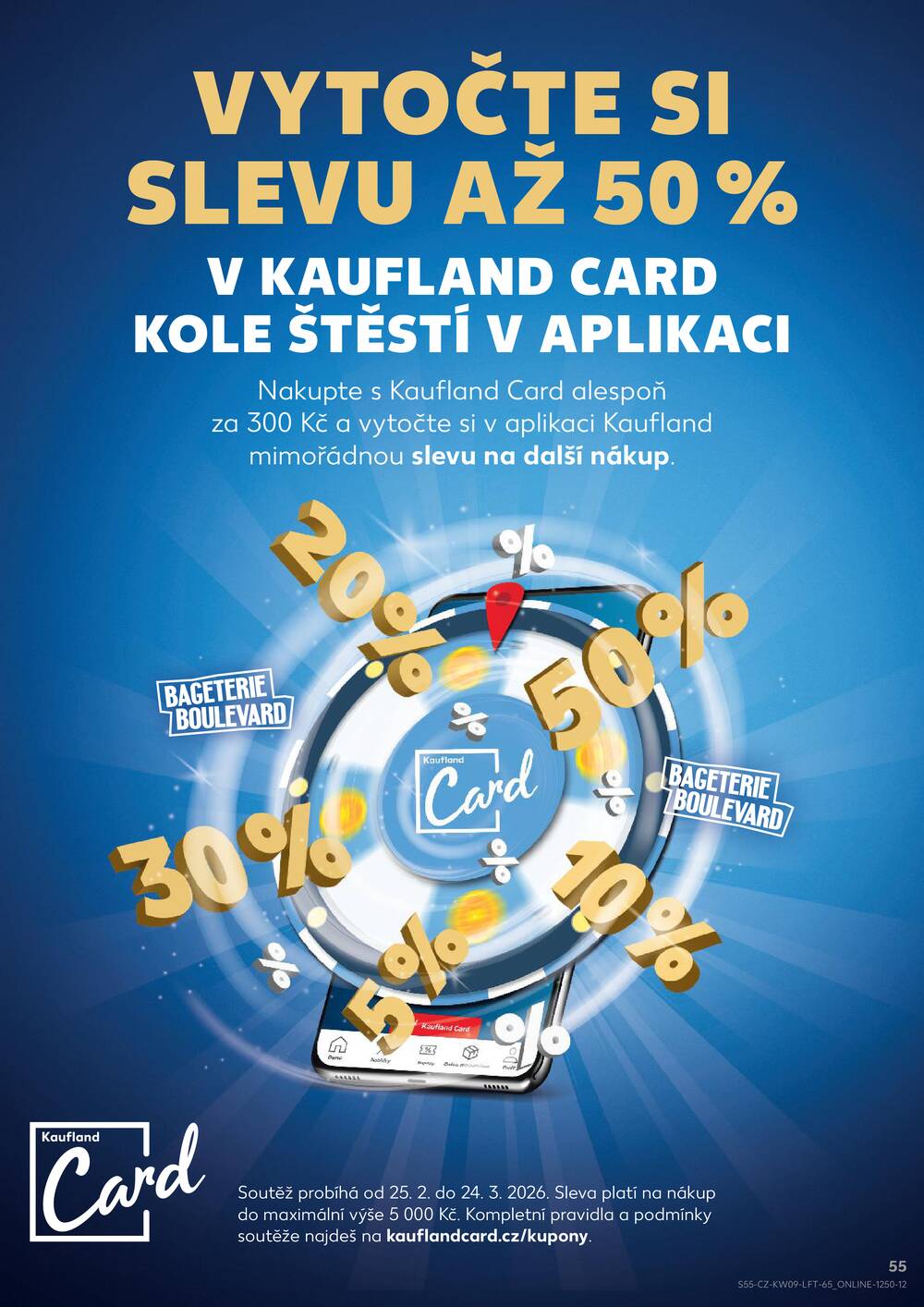 Leták Kaufland - Kaufland 25.2. - 3.3. - Kaufland - Mohelnice - strana 55 Leták Kaufland - Kaufland 25.2. - 3.3. - Kaufland - Mohelnice - strana 55