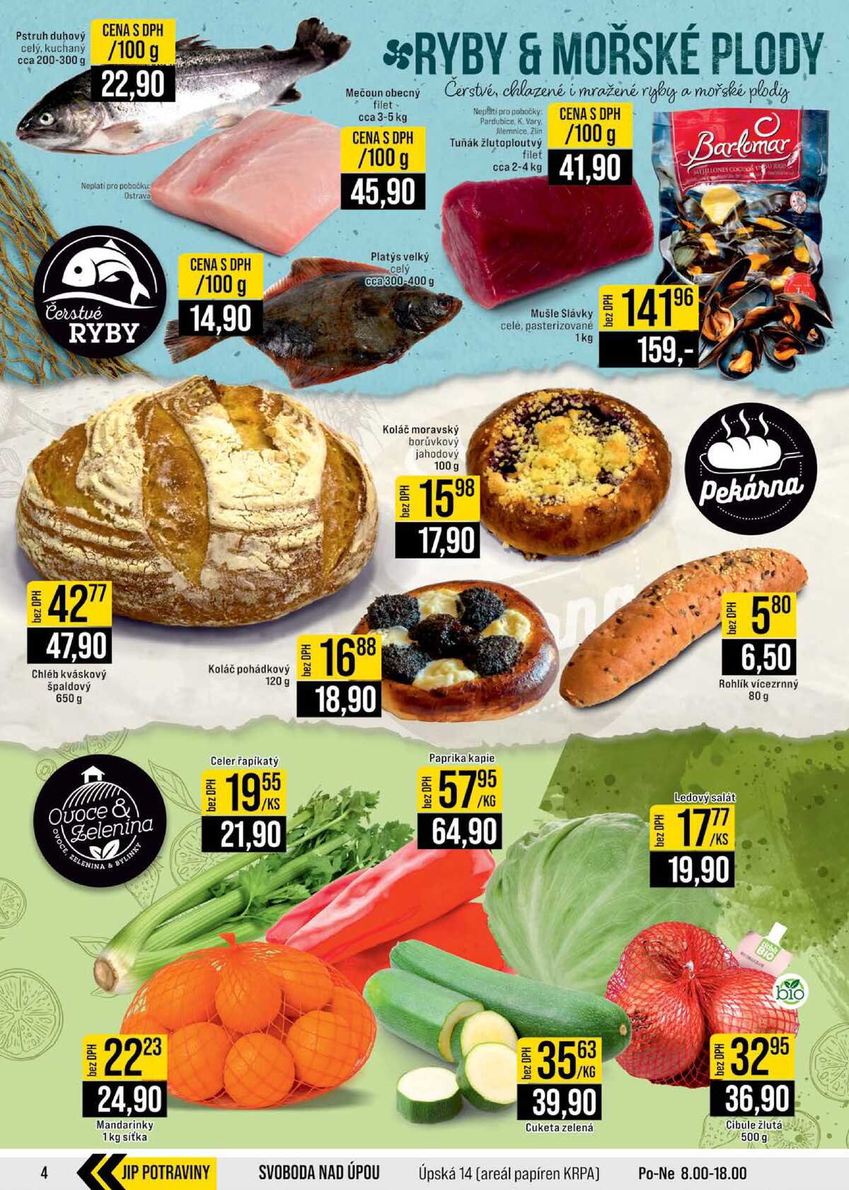 JIP Cash & Carry Brno, Praha, Ostrava, Jilemnice, Pardubice, Ostrava, Karlovy Vary, Olomouc a Zlín od 11.3. do 17.3.2026 strana 4