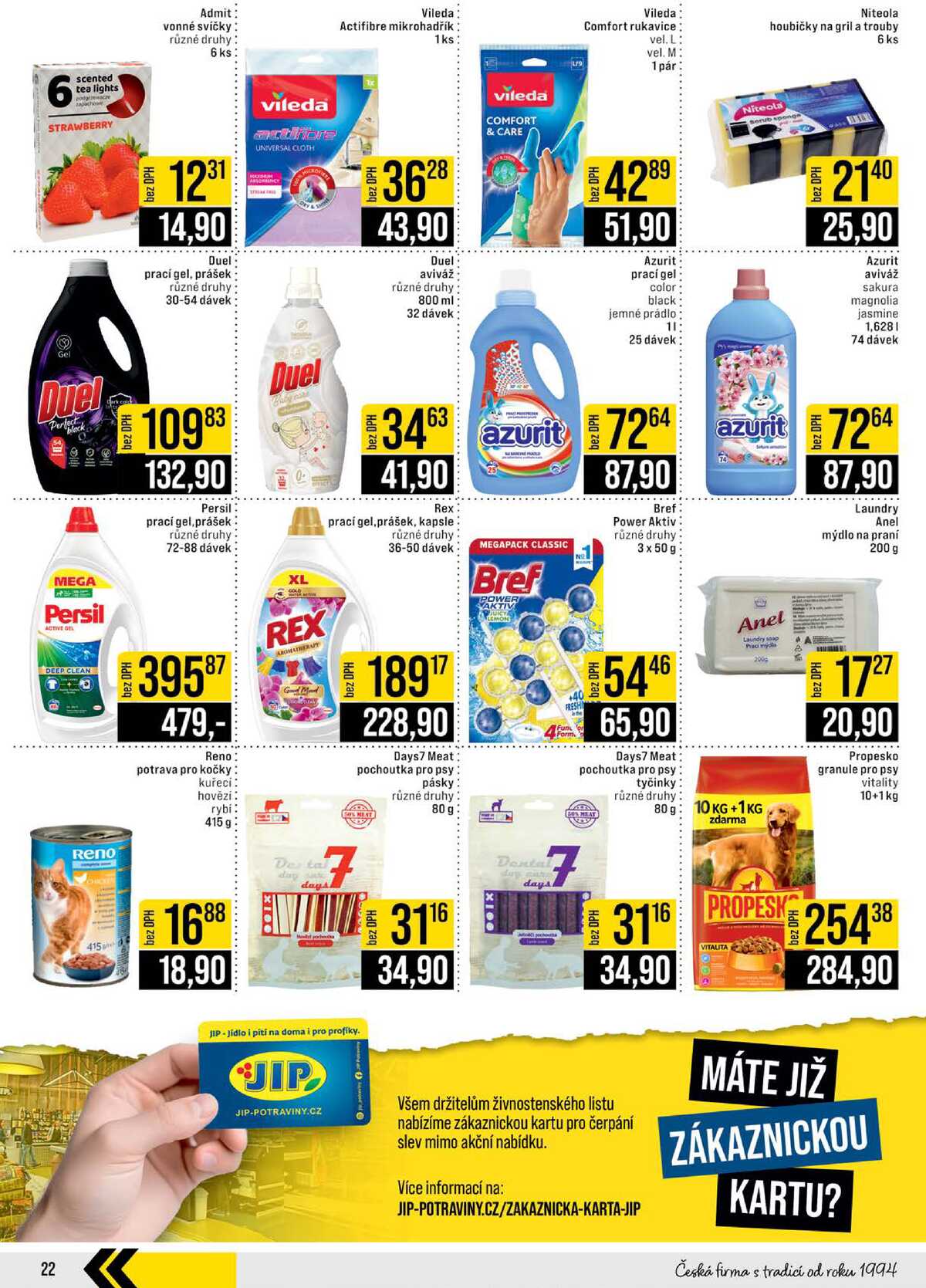 JIP Cash & Carry Brno, Praha, Ostrava, Jilemnice, Pardubice, Ostrava, Karlovy Vary, Olomouc a Zlín od 11.3. do 17.3.2026 strana 22