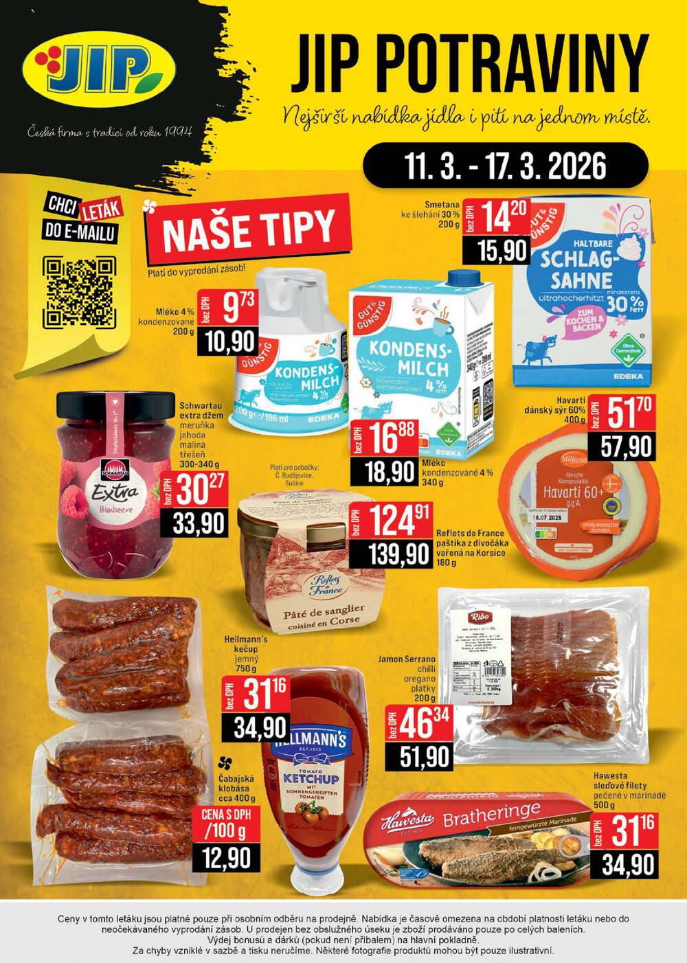 JIP Cash & Carry České Budějovice, Most, Náchod, Polička, Sušice a Svoboda nad Úpou od 11.3. do 17.3.2026