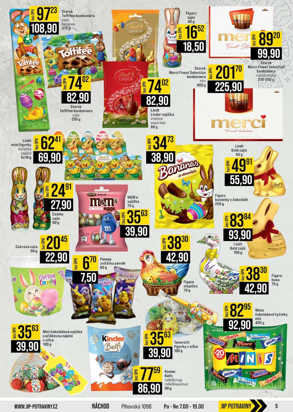 JIP Cash & Carry Brno, Praha, Ostrava, Jilemnice, Pardubice, Ostrava, Karlovy Vary, Olomouc a Zlín od 18.3. do 24.3.2026