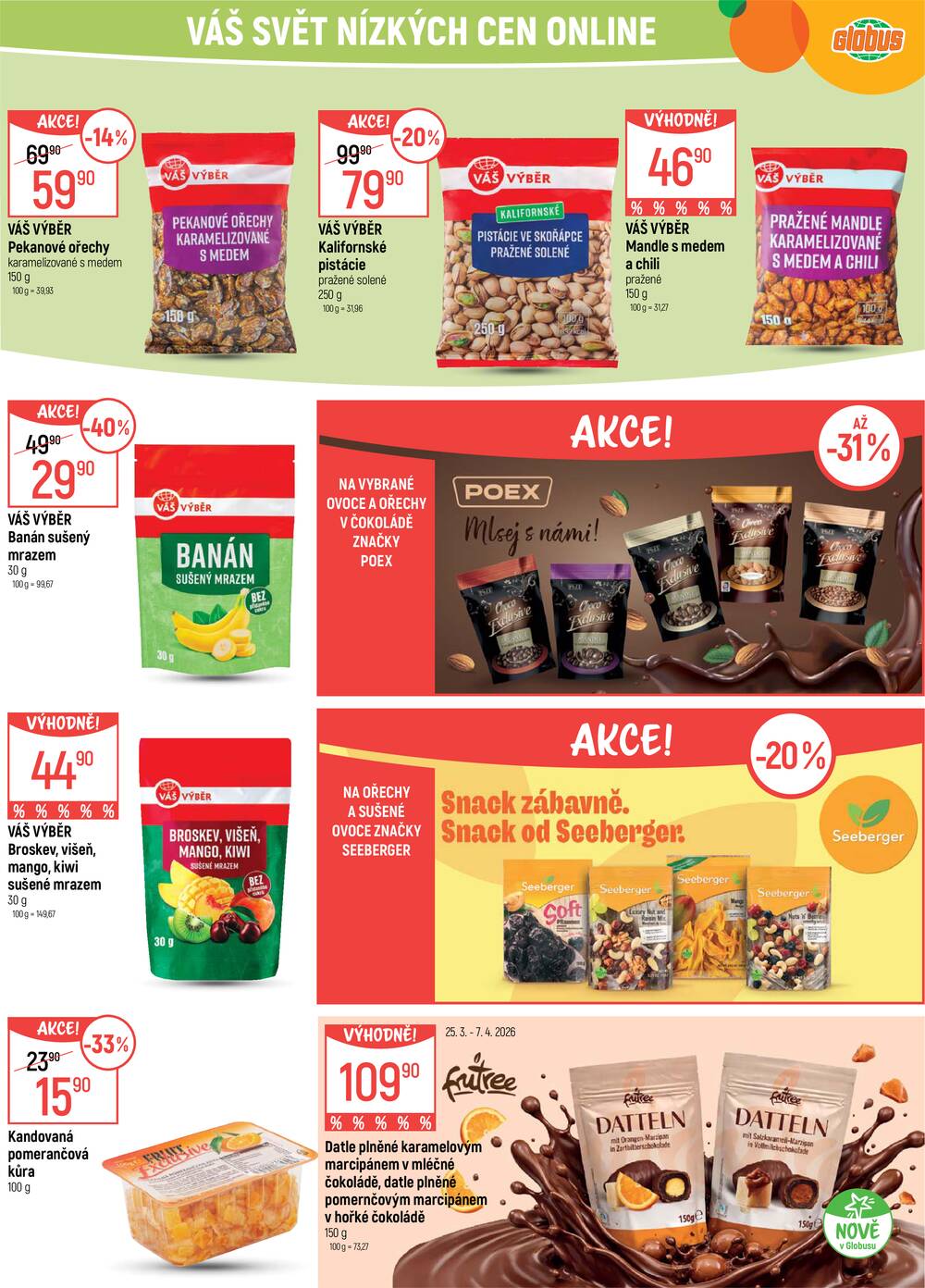 Leták Globus - Akční leták Globus 25.3. - 31.3.2026 - Globus Ostrava - strana 2 Leták Globus - Akční leták Globus 25.3. - 31.3.2026 - Globus Ostrava - strana 2