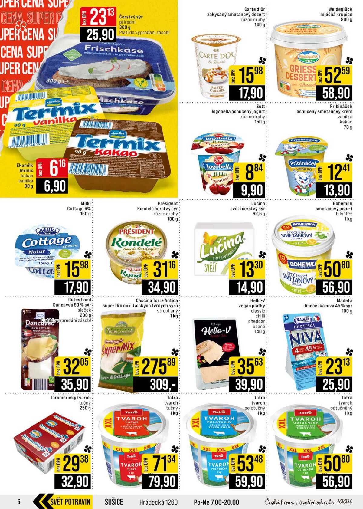 JIP Cash & Carry Brno, Praha, Ostrava, Jilemnice, Pardubice, Ostrava, Karlovy Vary, Olomouc a Zlín od 25.3. do 31.3.2026 strana 6