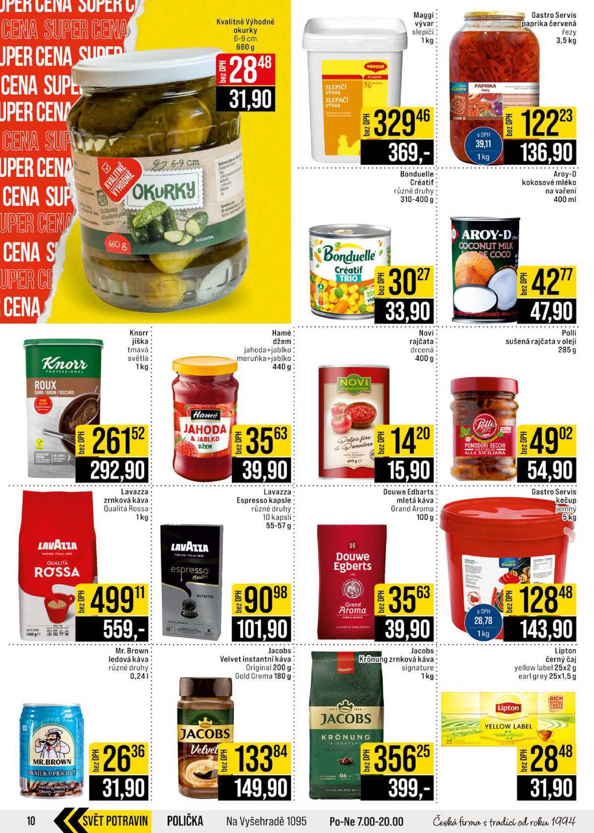 JIP Cash & Carry Brno, Praha, Ostrava, Jilemnice, Pardubice, Ostrava, Karlovy Vary, Olomouc a Zlín od 25.3. do 31.3.2026 strana 10