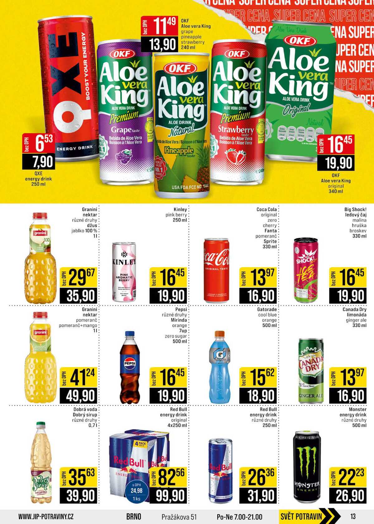 JIP Cash & Carry Brno, Praha, Ostrava, Jilemnice, Pardubice, Ostrava, Karlovy Vary, Olomouc a Zlín od 25.3. do 31.3.2026 strana 13