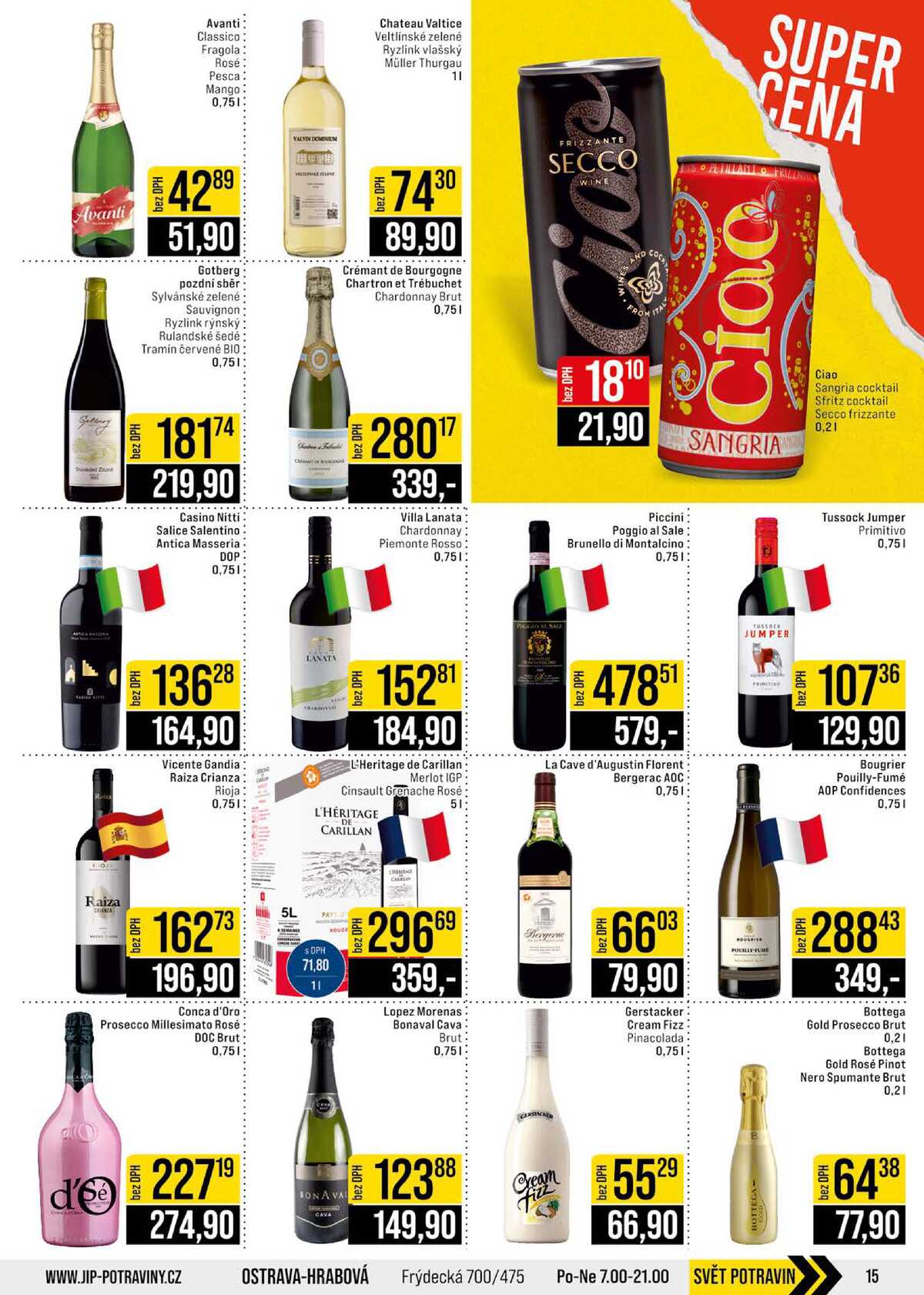 JIP Cash & Carry Brno, Praha, Ostrava, Jilemnice, Pardubice, Ostrava, Karlovy Vary, Olomouc a Zlín od 25.3. do 31.3.2026 strana 15