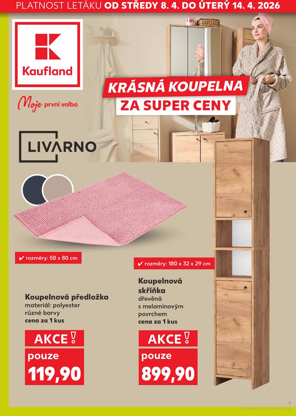 Leták Kaufland - Kaufland Spotřební zboží 8.4. - 14.4.2026 - strana 1 Leták Kaufland - Kaufland Spotřební zboží 8.4. - 14.4.2026 - strana 1