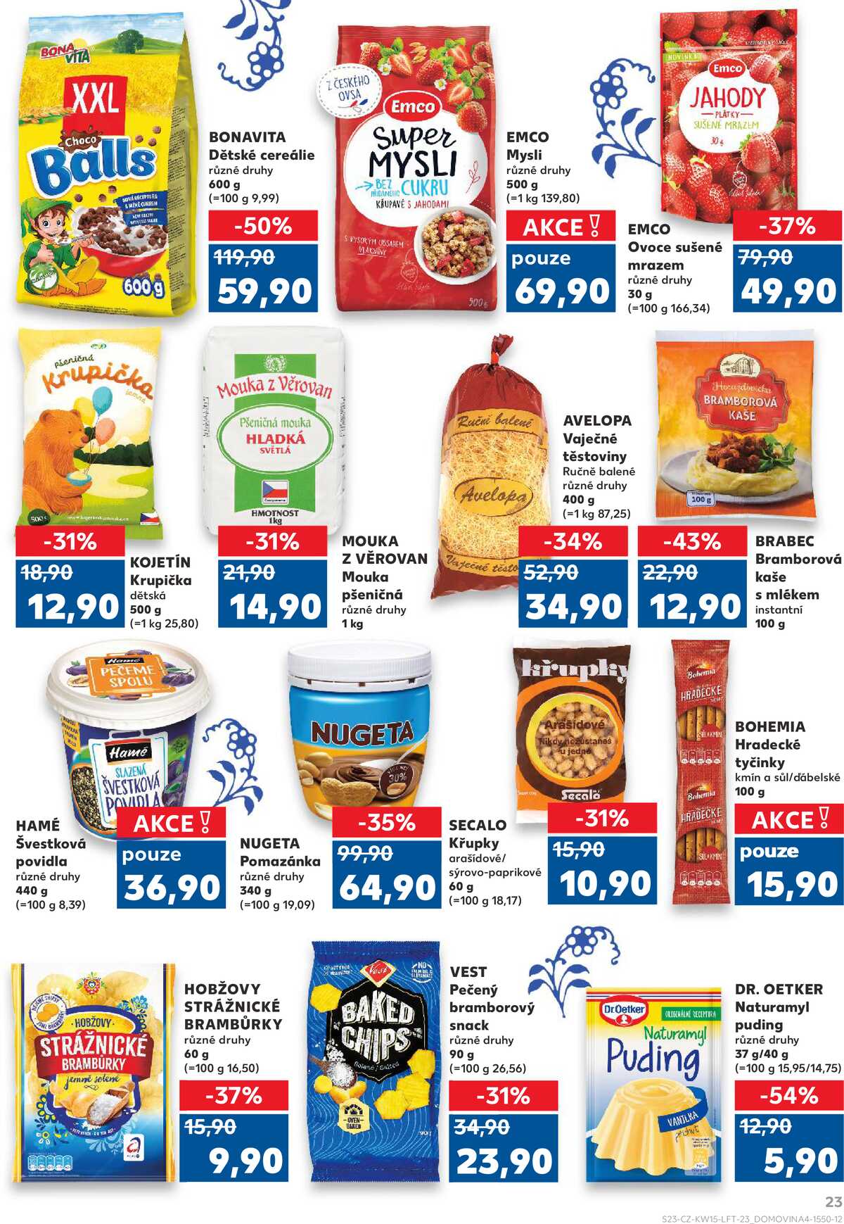 Kaufland 8.4. - 14.4. - Kaufland - Lovosice (Siřejovická) strana 23