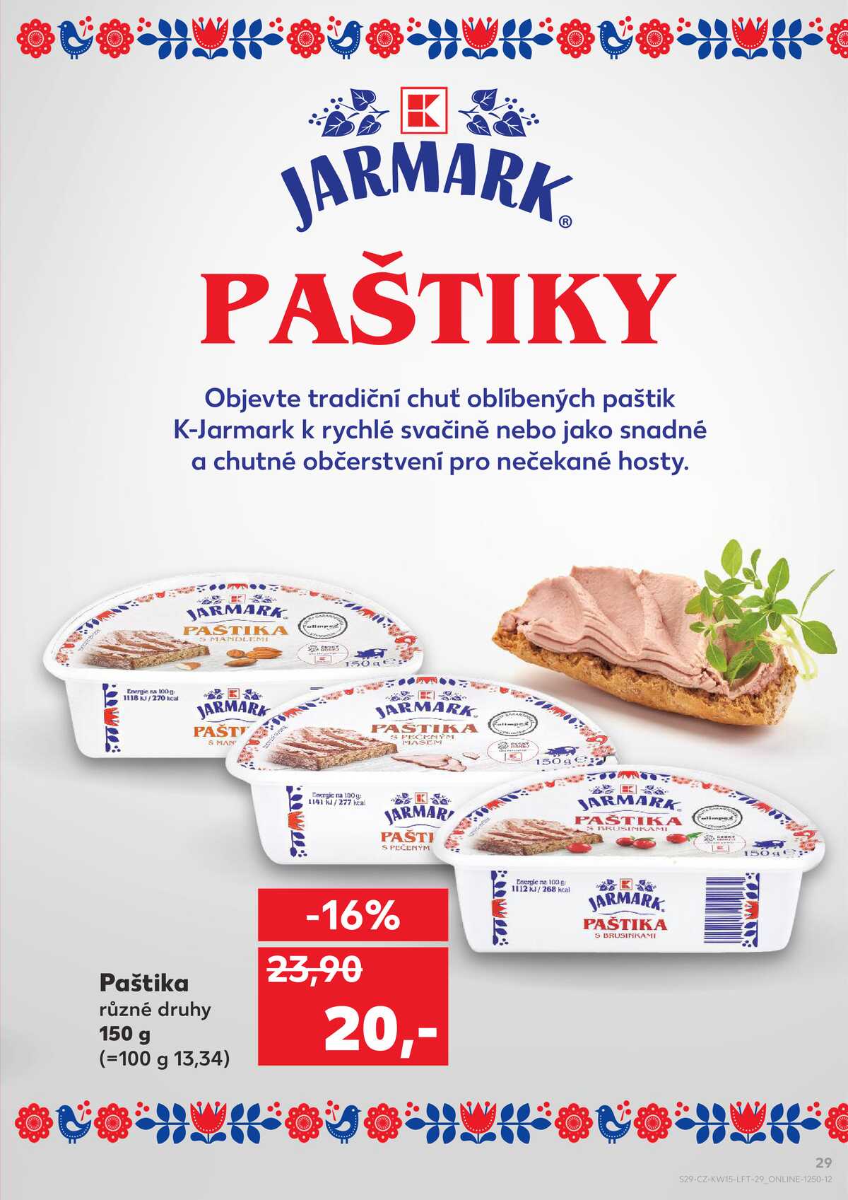 Kaufland 8.4. - 14.4. - Kaufland - Brno - Bohunice strana 29