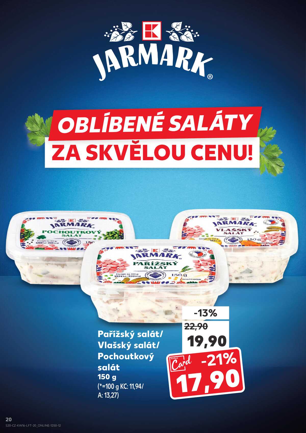 Kaufland 15.4. - 21.4. - Kaufland - Havířov (Před Tratí) strana 20