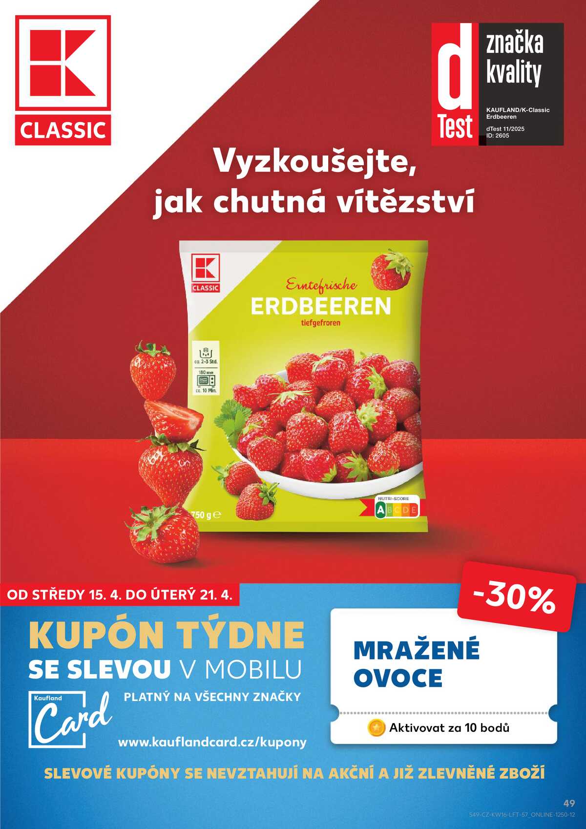 Kaufland 15.4. - 21.4. - Kaufland - Brno - Ponava strana 49