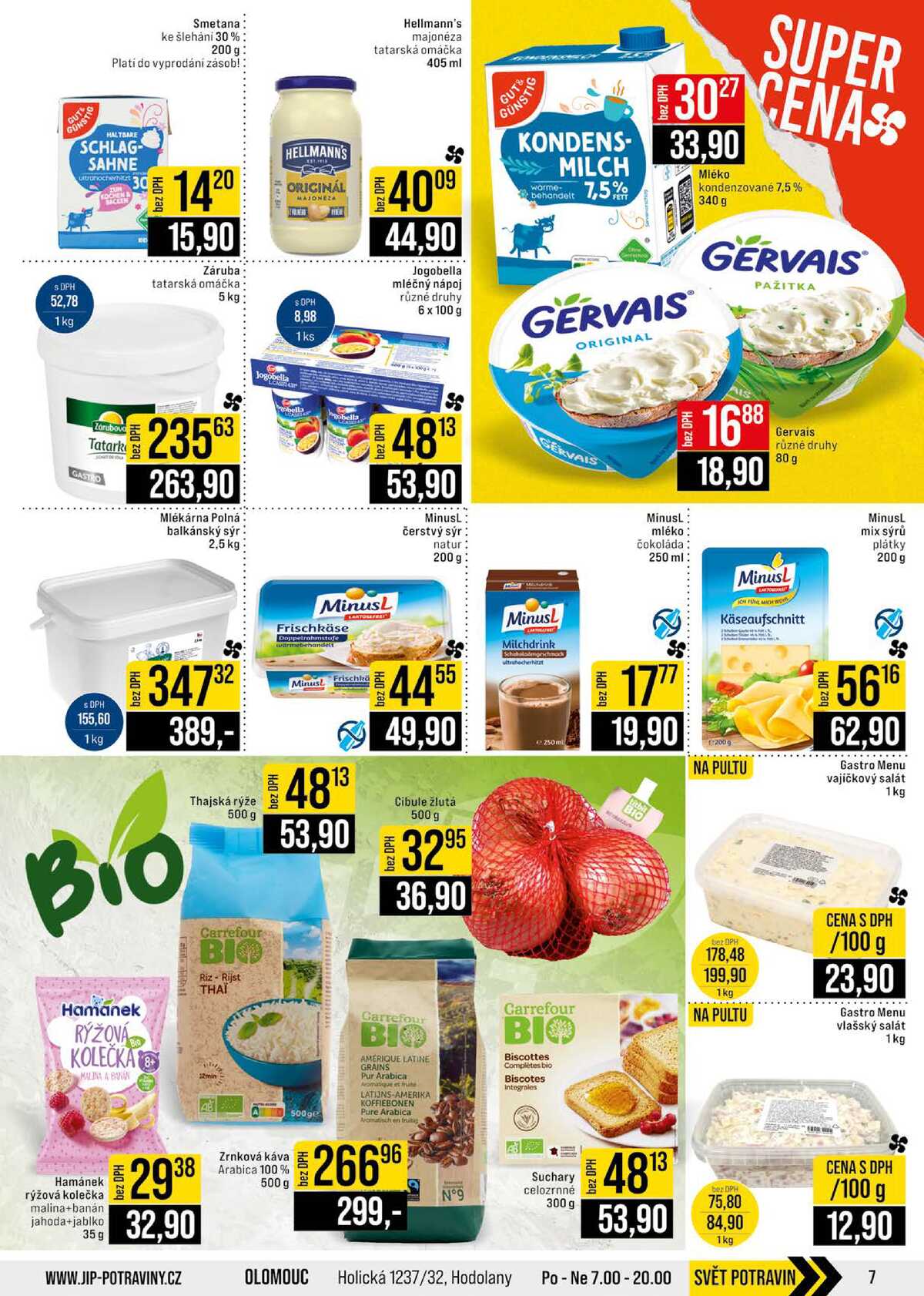 JIP Cash & Carry Brno, Praha, Ostrava, Jilemnice, Pardubice, Ostrava, Karlovy Vary, Olomouc a Zlín od 15.4. do 21.4.2026 strana 7