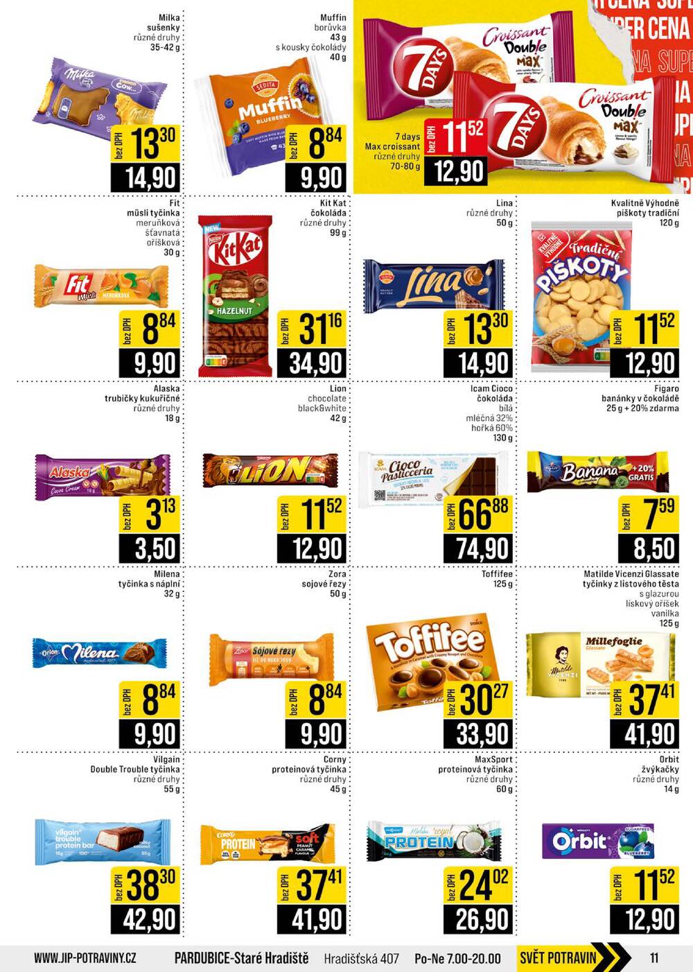 JIP Cash & Carry Brno, Praha, Ostrava, Jilemnice, Pardubice, Ostrava, Karlovy Vary, Olomouc a Zlín od 15.4. do 21.4.2026