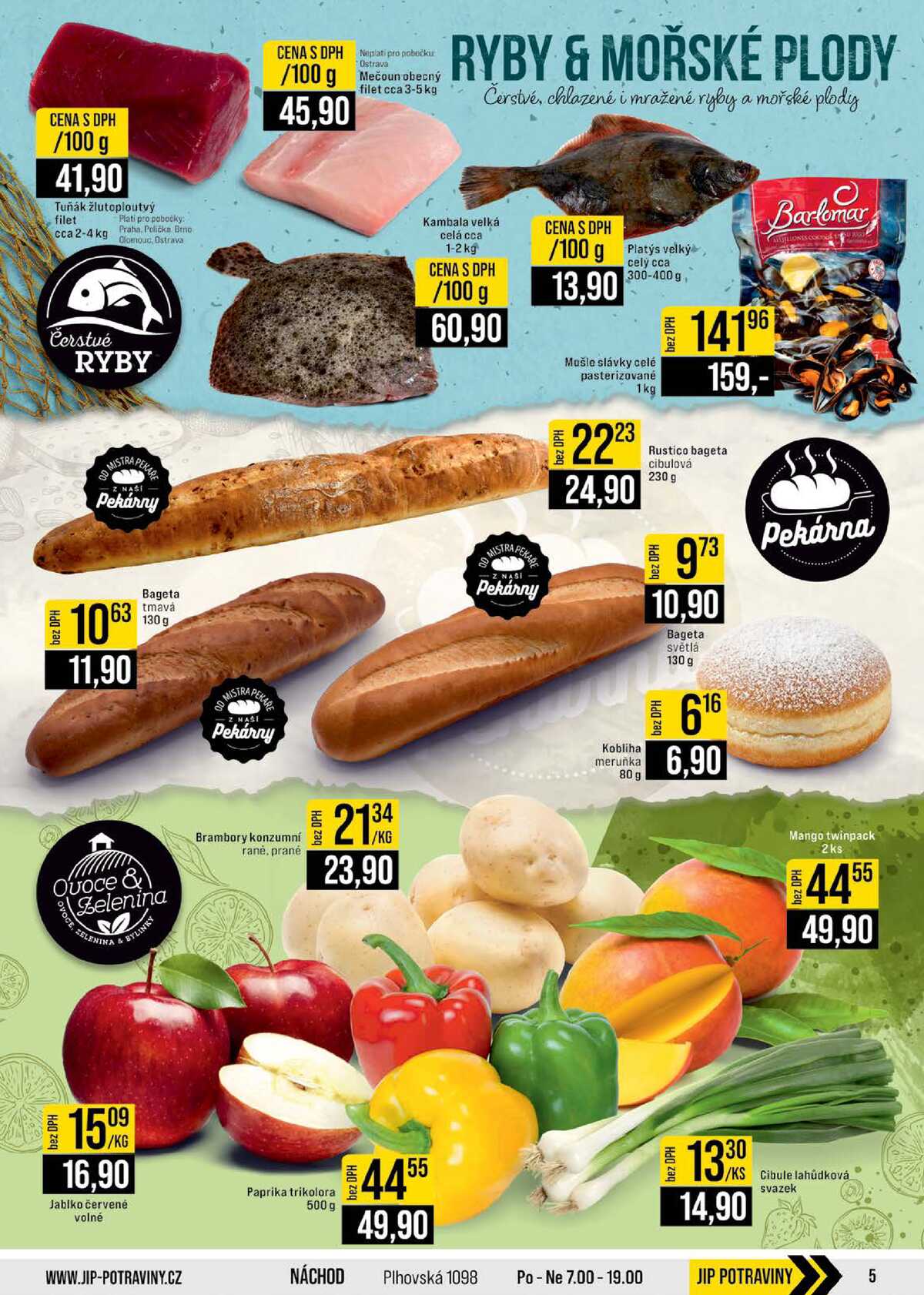 JIP Cash & Carry Brno, Praha, Ostrava, Jilemnice, Pardubice, Ostrava, Karlovy Vary, Olomouc a Zlín od 22.4. do 28.4.2026 strana 5