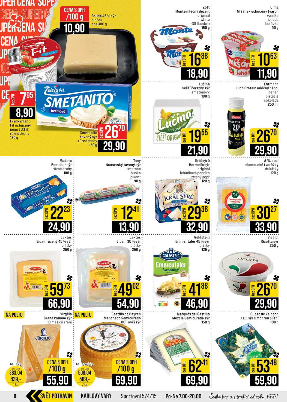 JIP Cash & Carry Brno, Praha, Ostrava, Jilemnice, Pardubice, Ostrava, Karlovy Vary, Olomouc a Zlín od 22.4. do 28.4.2026 strana 8