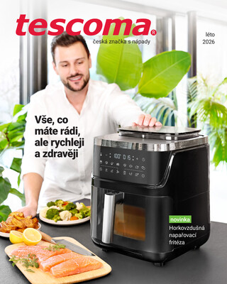 Tescoma katalog Léto od 11.5. do 31.7.2026