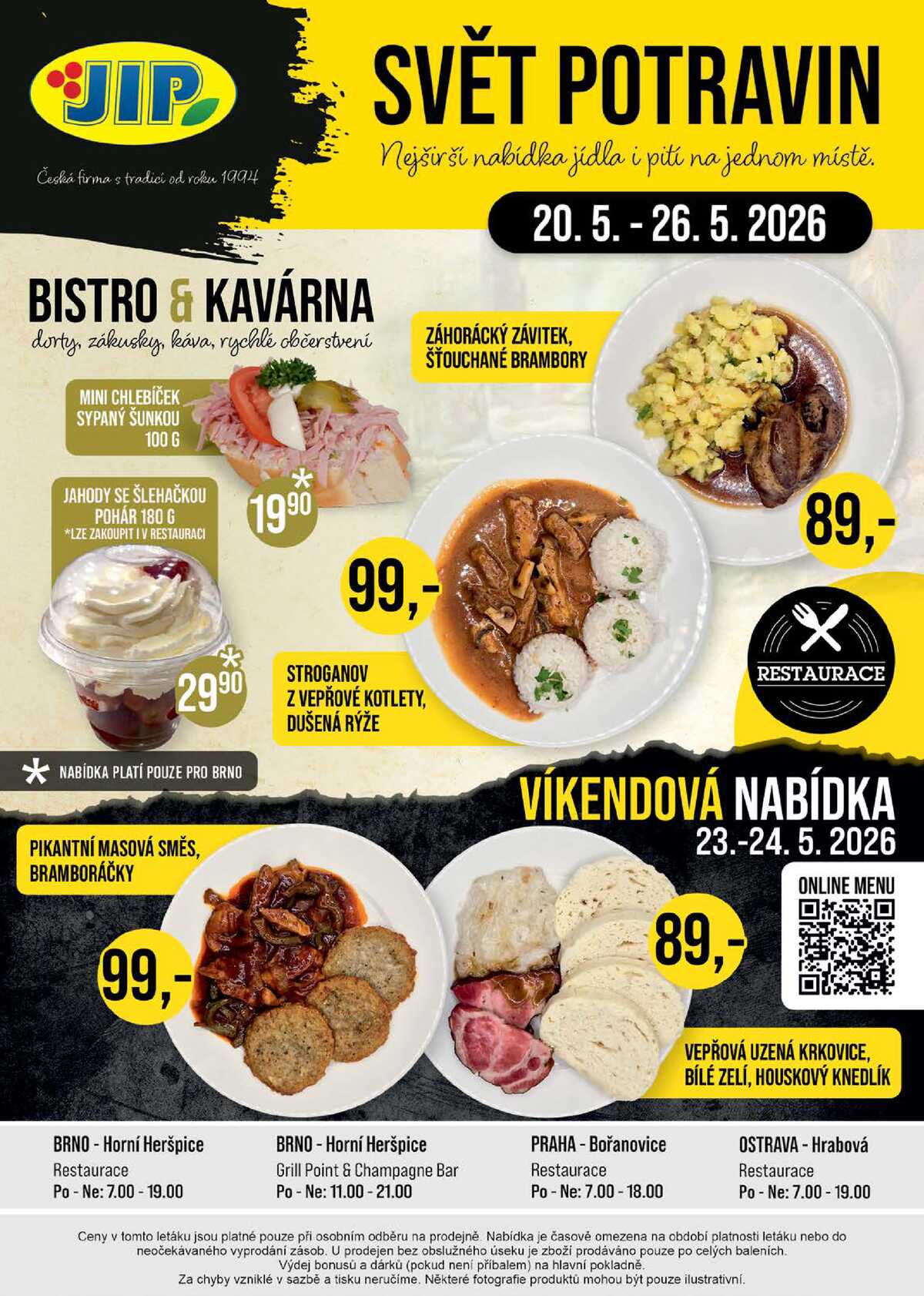JIP Cash & Carry Brno, Praha, Ostrava, Jilemnice, Pardubice, Ostrava, Karlovy Vary, Olomouc a Zlín od 20.5. do 26.5.2026 strana 20