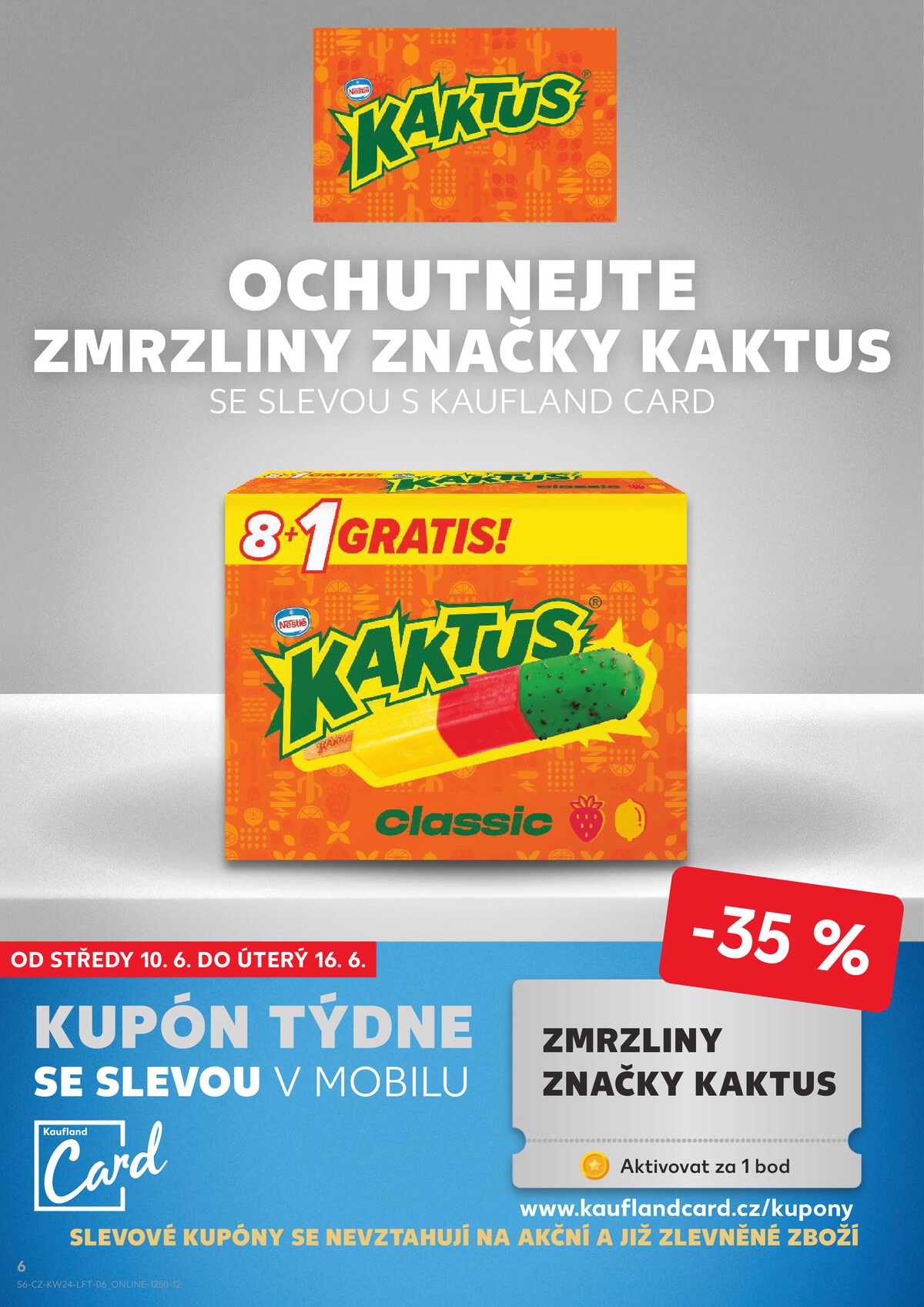 Kaufland 10.6. - 16.6. - Kaufland - Litoměřice strana 6