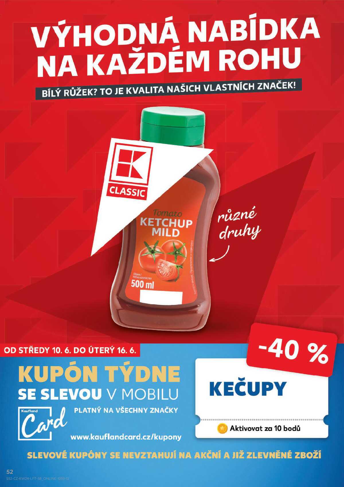 Kaufland 10.6. - 16.6. - Kaufland - Ostrava - Moravská Ostrava strana 52