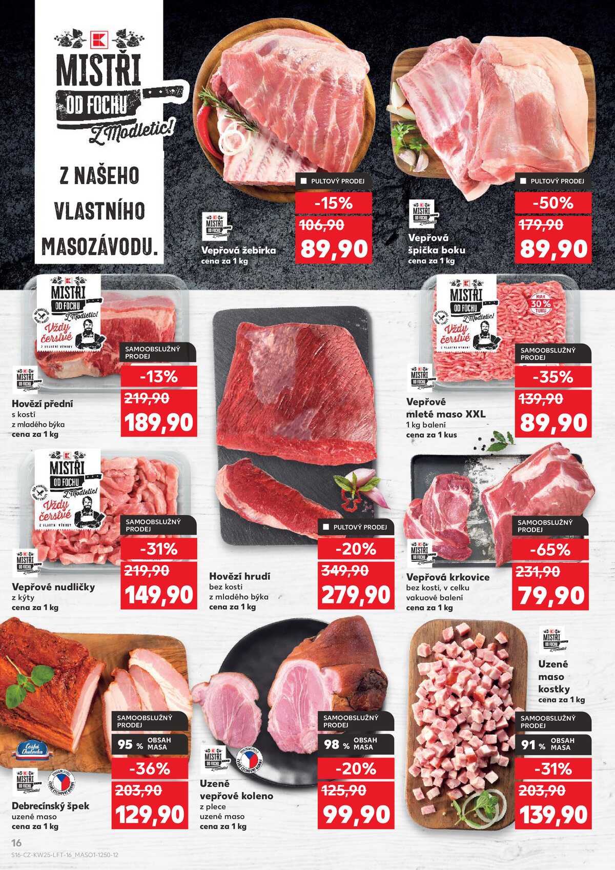 Kaufland 17.6. - 23.6. - Kaufland - Teplice (Čs. Dobrovolců) strana 16