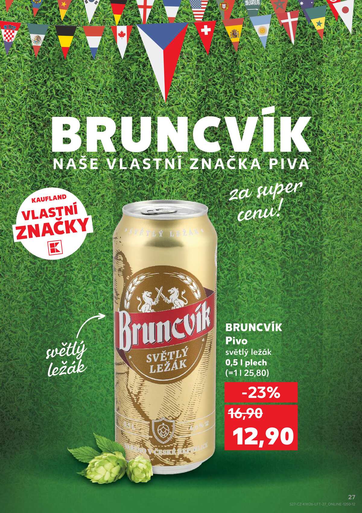 Kaufland 24.6. - 30.6. - Kaufland - Olomouc - Hněvotínská strana 27