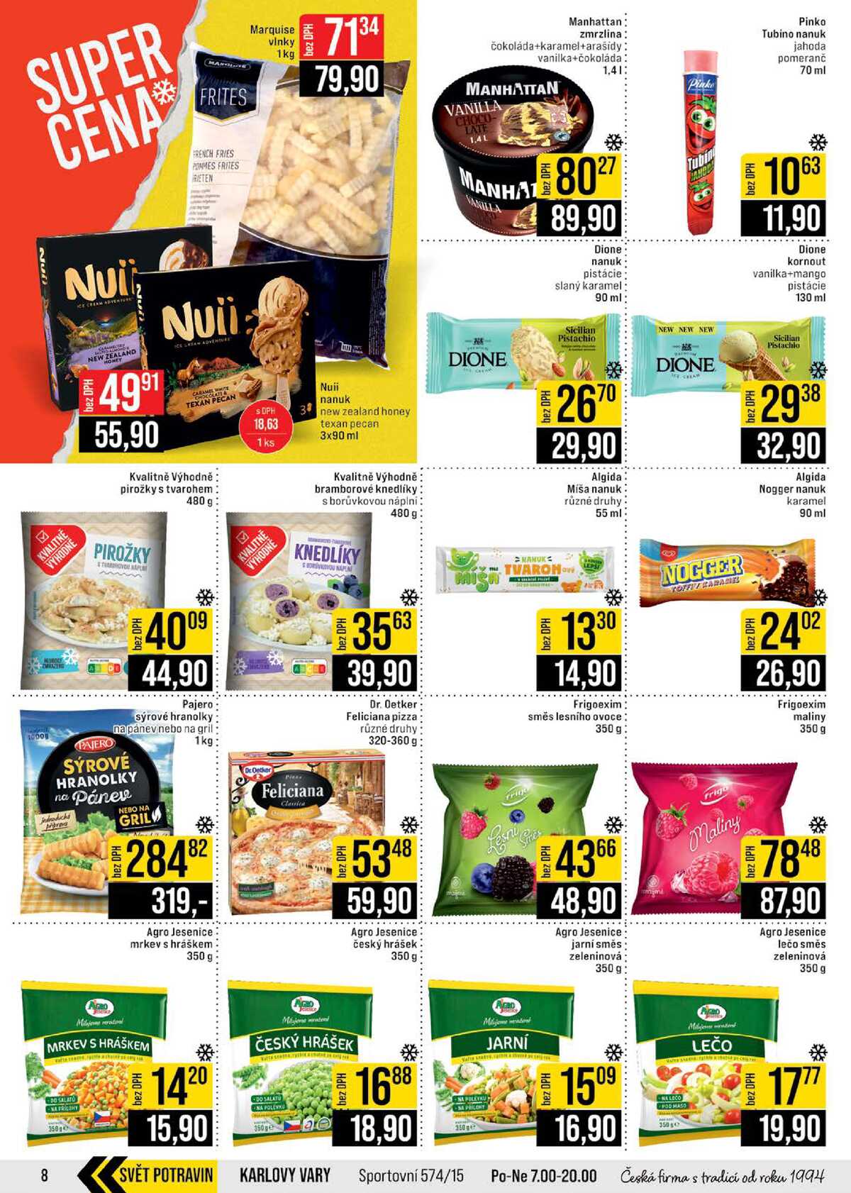 JIP Cash & Carry Brno, Praha, Ostrava, Jilemnice, Pardubice, Ostrava, Karlovy Vary, Olomouc a Zlín od 24.6. do 30.6.2026 strana 8