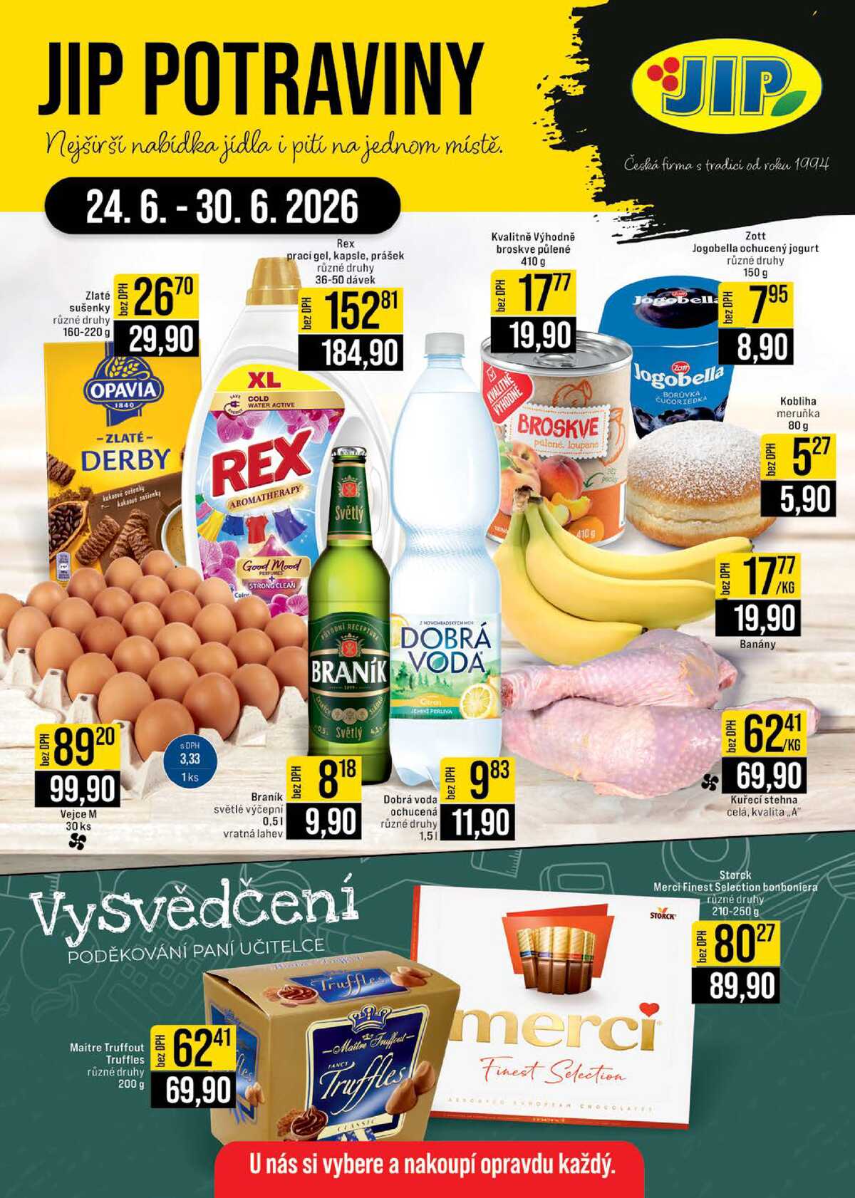 JIP Cash & Carry České Budějovice, Most, Náchod, Polička, Sušice a Svoboda nad Úpou od 24.6. do 30.6.2026 strana 1