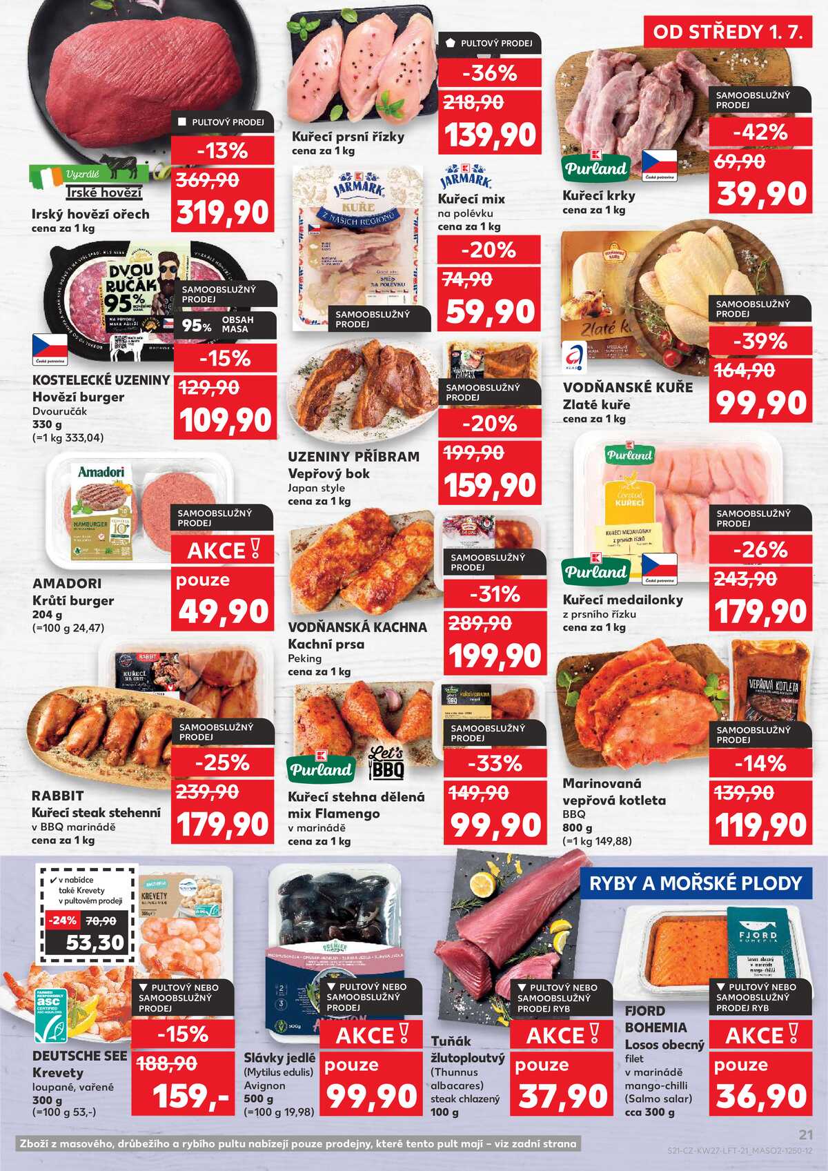 Kaufland 1.7. - 7.7. - Kaufland - Praha 6 (Podbaba) strana 21