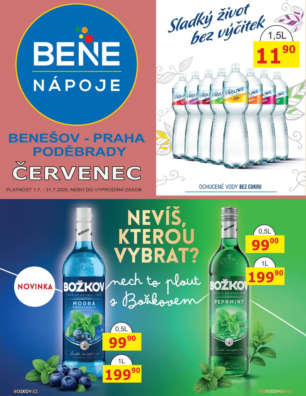 BENE Nápoje od 1.7. do 31.7.2026