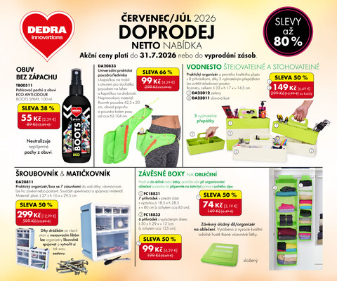 Dedra doprodej do 31.7.