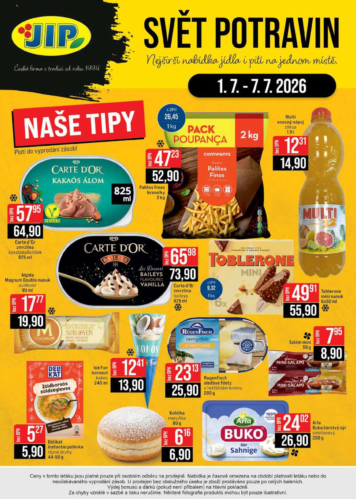 JIP Cash & Carry Brno, Praha, Ostrava, Jilemnice, Pardubice, Ostrava, Karlovy Vary, Olomouc a Zlín od 1.7. do 7.7.2026 strana 20