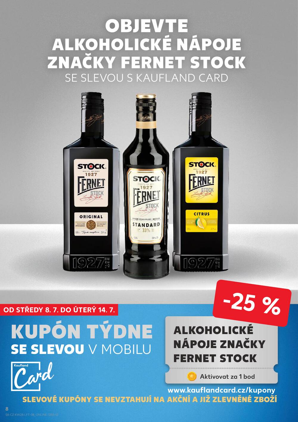 Leták Kaufland - Kaufland 8.7. - 14.7. - Kaufland - Praha 4 (Michle) - strana 8 Leták Kaufland - Kaufland 8.7. - 14.7. - Kaufland - Praha 4 (Michle) - strana 8
