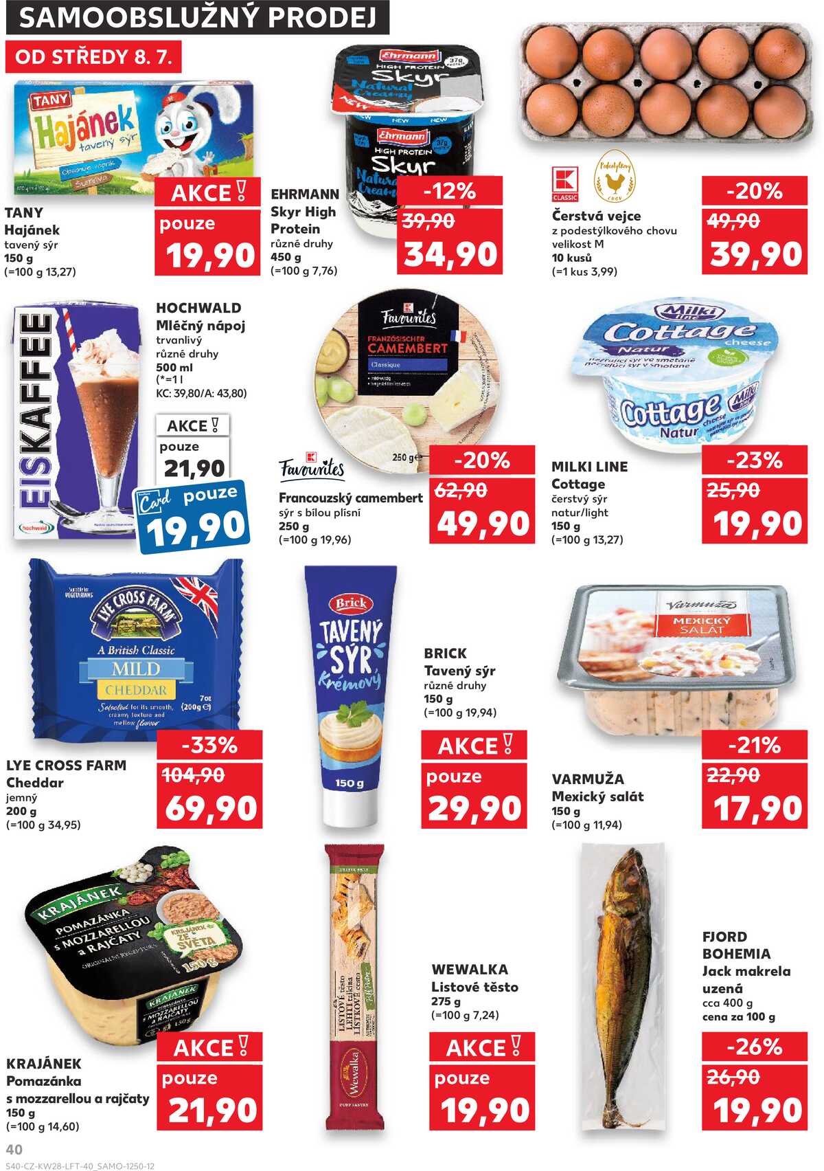 Kaufland 8.7. - 14.7. - Kaufland - Hustopeče (Brněnská) strana 40
