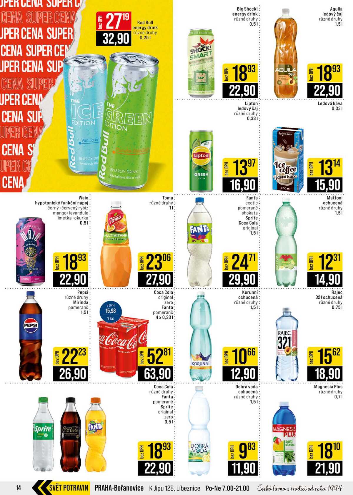 JIP Cash & Carry Brno, Praha, Ostrava, Jilemnice, Pardubice, Ostrava, Karlovy Vary, Olomouc a Zlín od 8.7. do 14.7.2026 strana 14