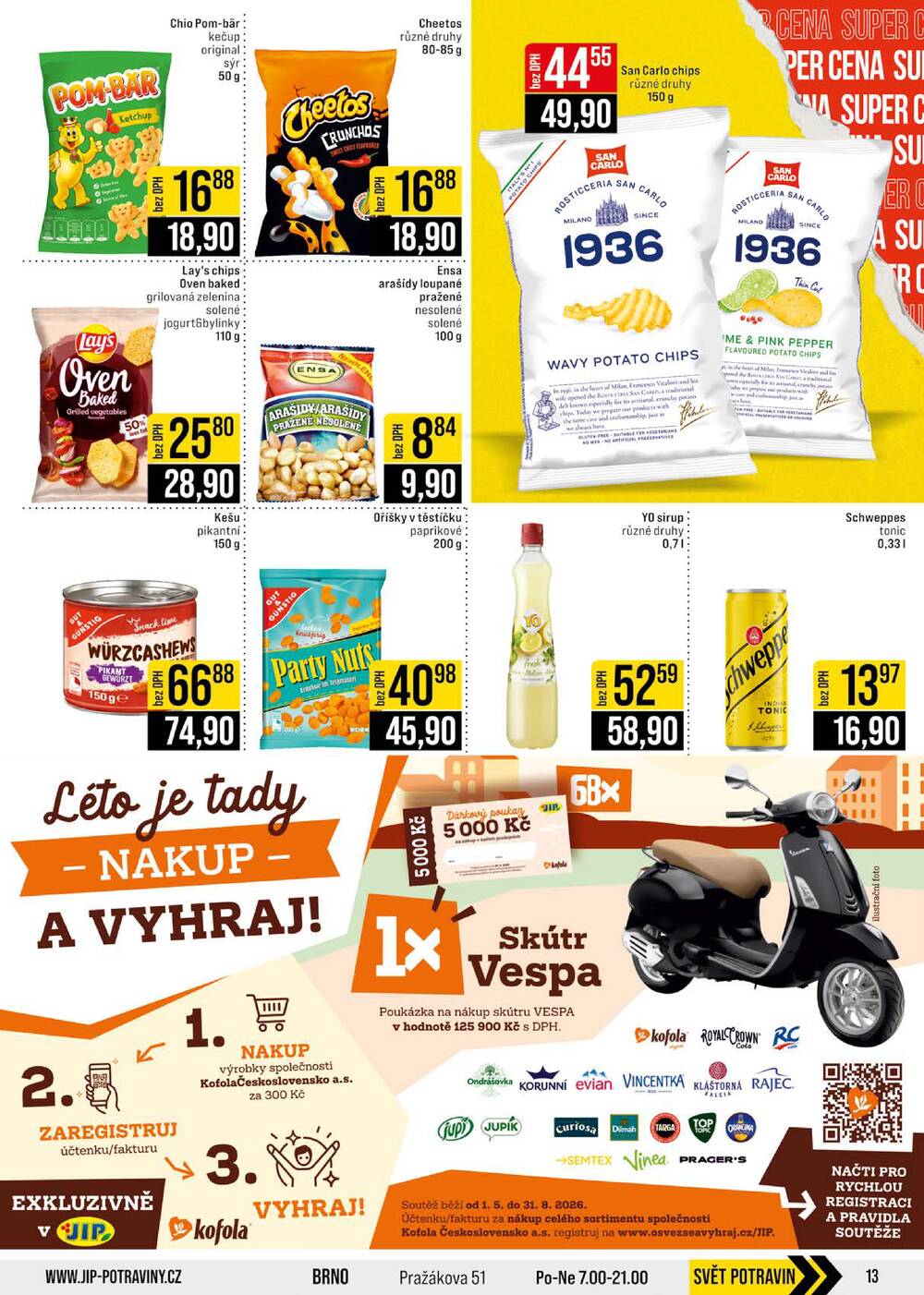 JIP Cash & Carry Brno, Praha, Ostrava, Jilemnice, Pardubice, Ostrava, Karlovy Vary, Olomouc a Zlín od 8.7. do 14.7.2026