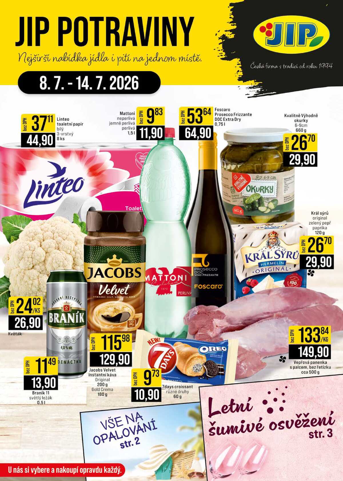 JIP Cash & Carry České Budějovice, Most, Náchod, Polička, Sušice a Svoboda nad Úpou od 8.7. do 14.7.2026 strana 1