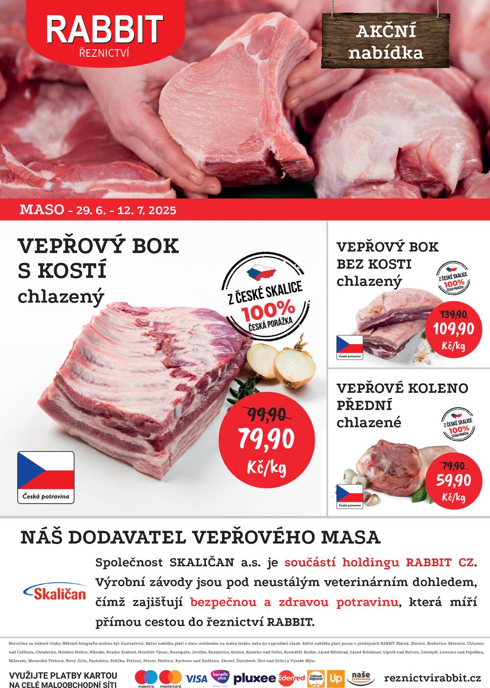 Leták RABBIT řeznictví - RABBIT řeznictví Vepřové maso do 12.7. - strana 1