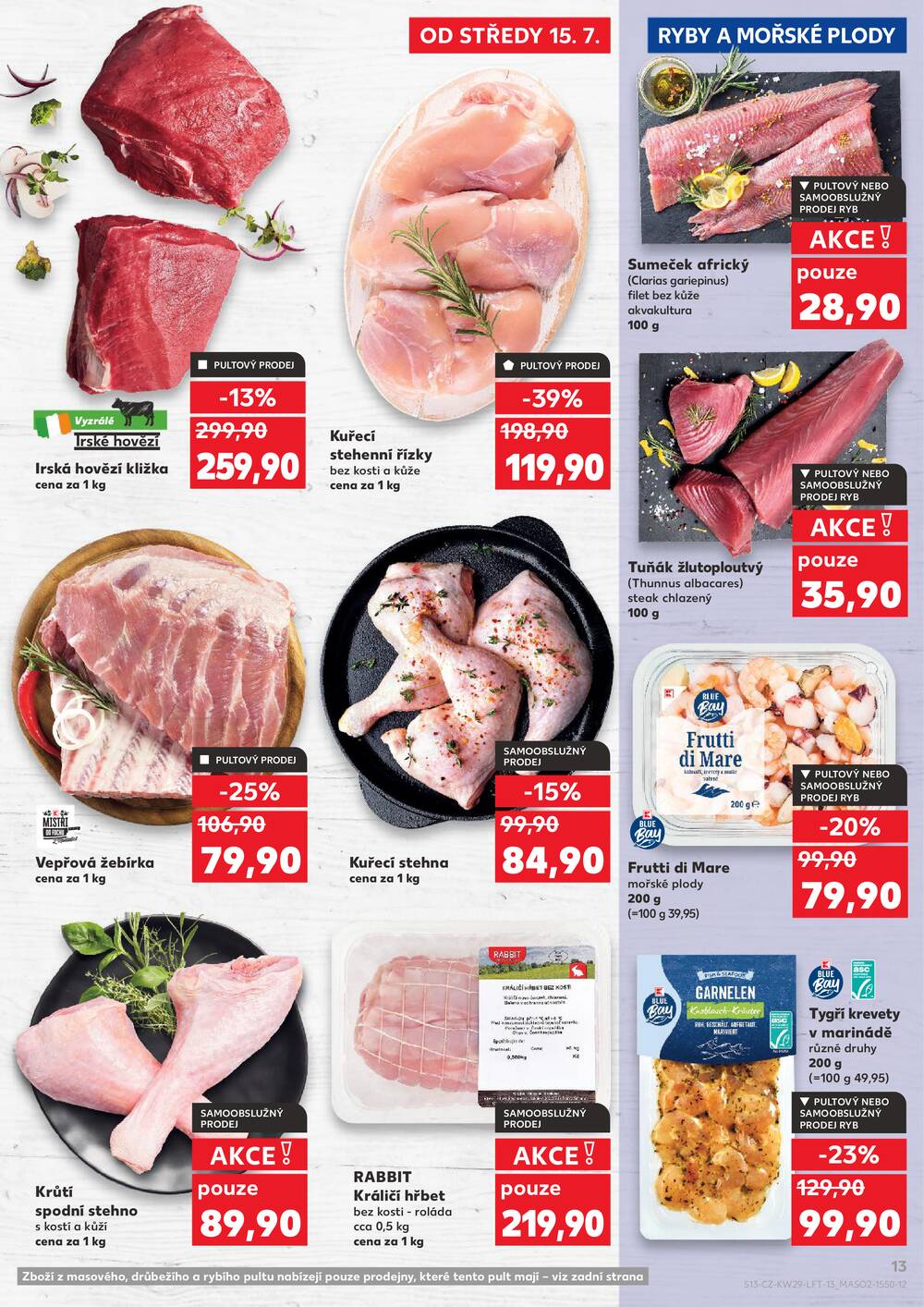 Leták Kaufland - Kaufland 15.7. - 21.7. - Kaufland - Praha 3 (Jarov) - strana 13