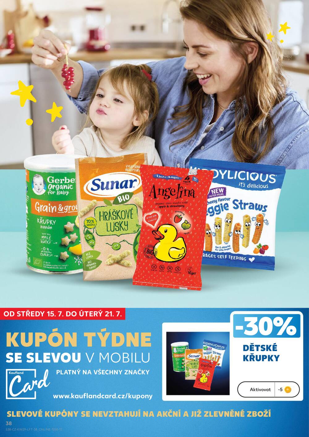 Leták Kaufland - Kaufland 15.7. - 21.7. - Kaufland - Praha 3 (Jarov) - strana 38 Leták Kaufland - Kaufland 15.7. - 21.7. - Kaufland - Praha 3 (Jarov) - strana 38