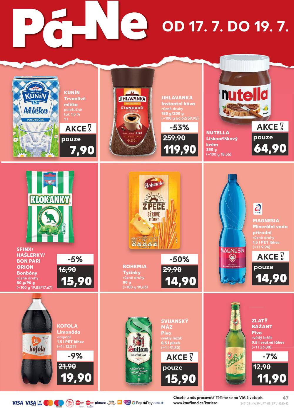 Leták Kaufland - Kaufland 15.7. - 21.7. - Kaufland - Náchod - strana 47 Leták Kaufland - Kaufland 15.7. - 21.7. - Kaufland - Náchod - strana 47