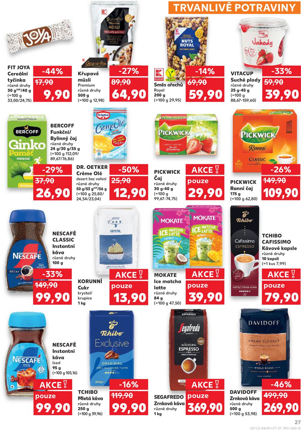 Leták Kaufland - Kaufland 15.7. - 21.7. - Kaufland - Brno - Slatina - strana 27 Leták Kaufland - Kaufland 15.7. - 21.7. - Kaufland - Brno - Slatina - strana 27