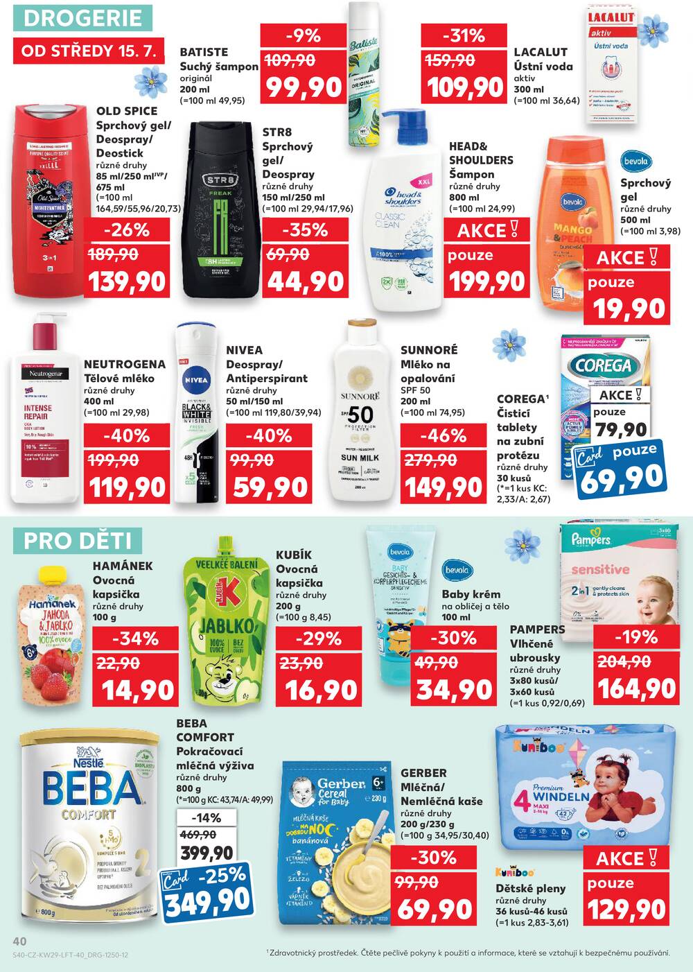 Leták Kaufland - Kaufland 15.7. - 21.7. - Kaufland - Ostrov - Jáchymovská - strana 40 Leták Kaufland - Kaufland 15.7. - 21.7. - Kaufland - Ostrov - Jáchymovská - strana 40