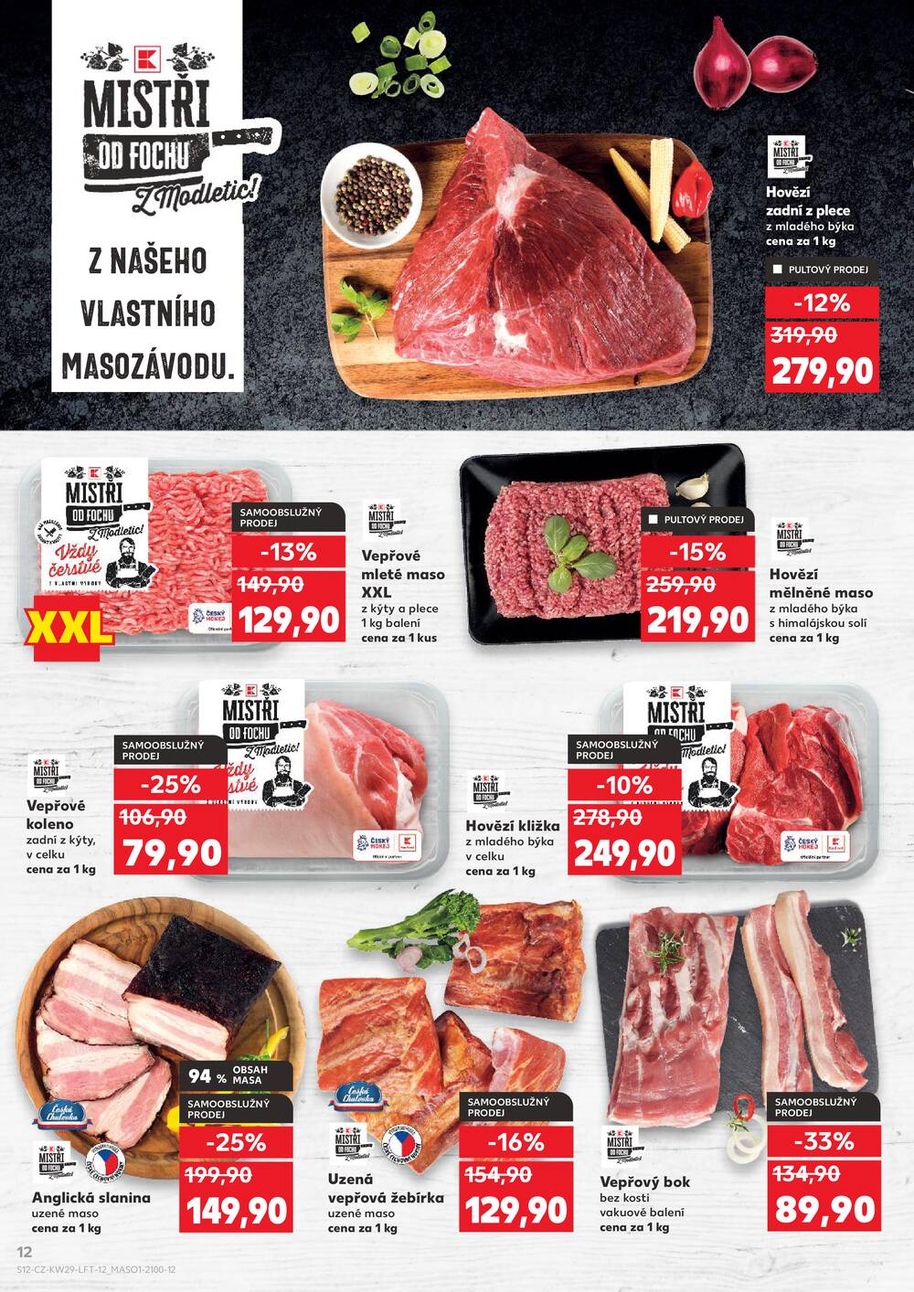 Leták Kaufland - Kaufland 15.7. - 21.7. - Kaufland - Ústí nad Labem (Okružní) - strana 12 Leták Kaufland - Kaufland 15.7. - 21.7. - Kaufland - Ústí nad Labem (Okružní) - strana 12