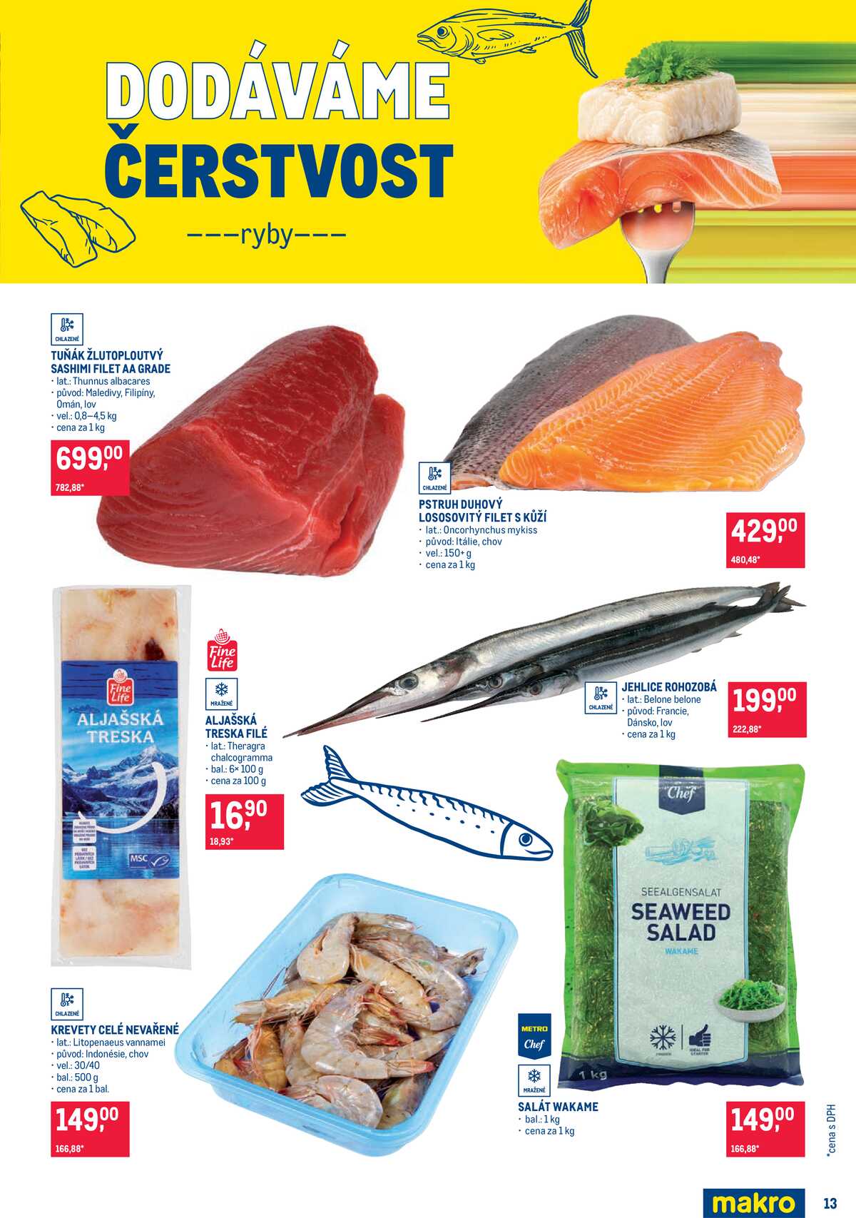 MAKRO Pro milovníky jídla do 28.7. strana 13