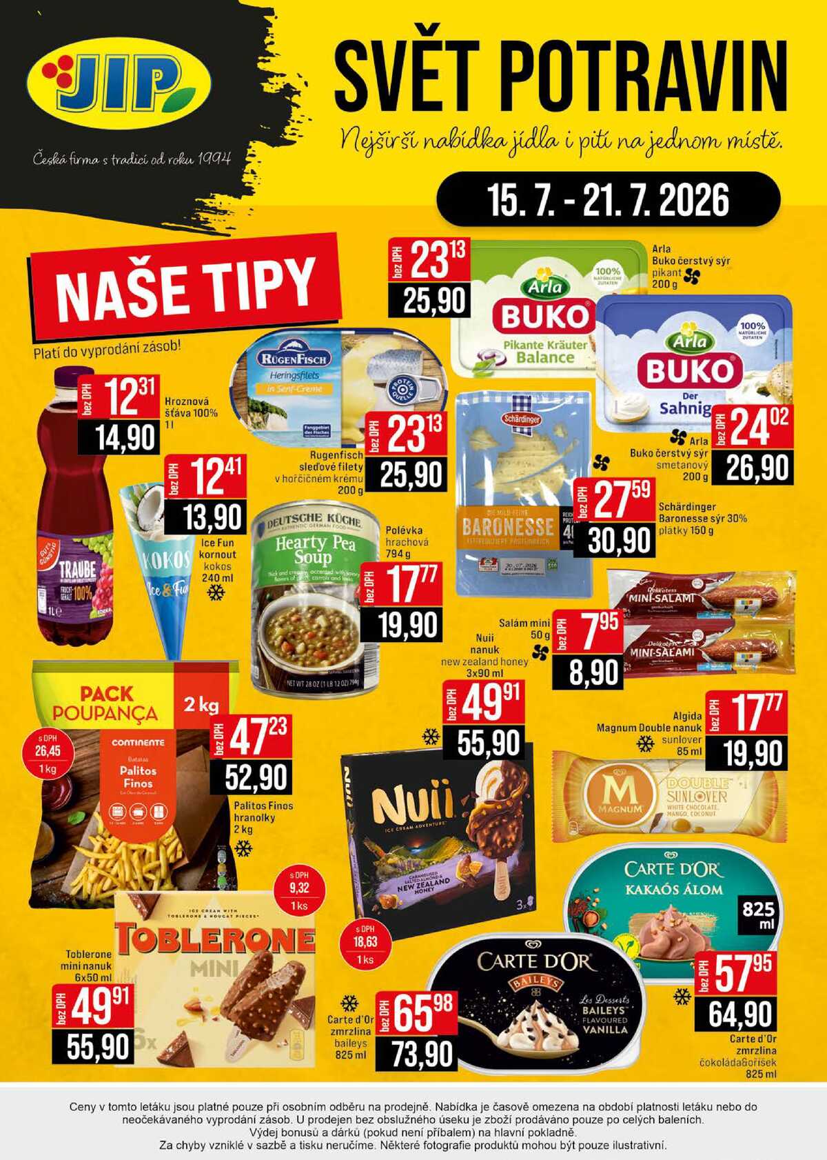 JIP Cash & Carry Brno, Praha, Ostrava, Jilemnice, Pardubice, Ostrava, Karlovy Vary, Olomouc a Zlín od 15.7. do 21.7.2026 strana 20