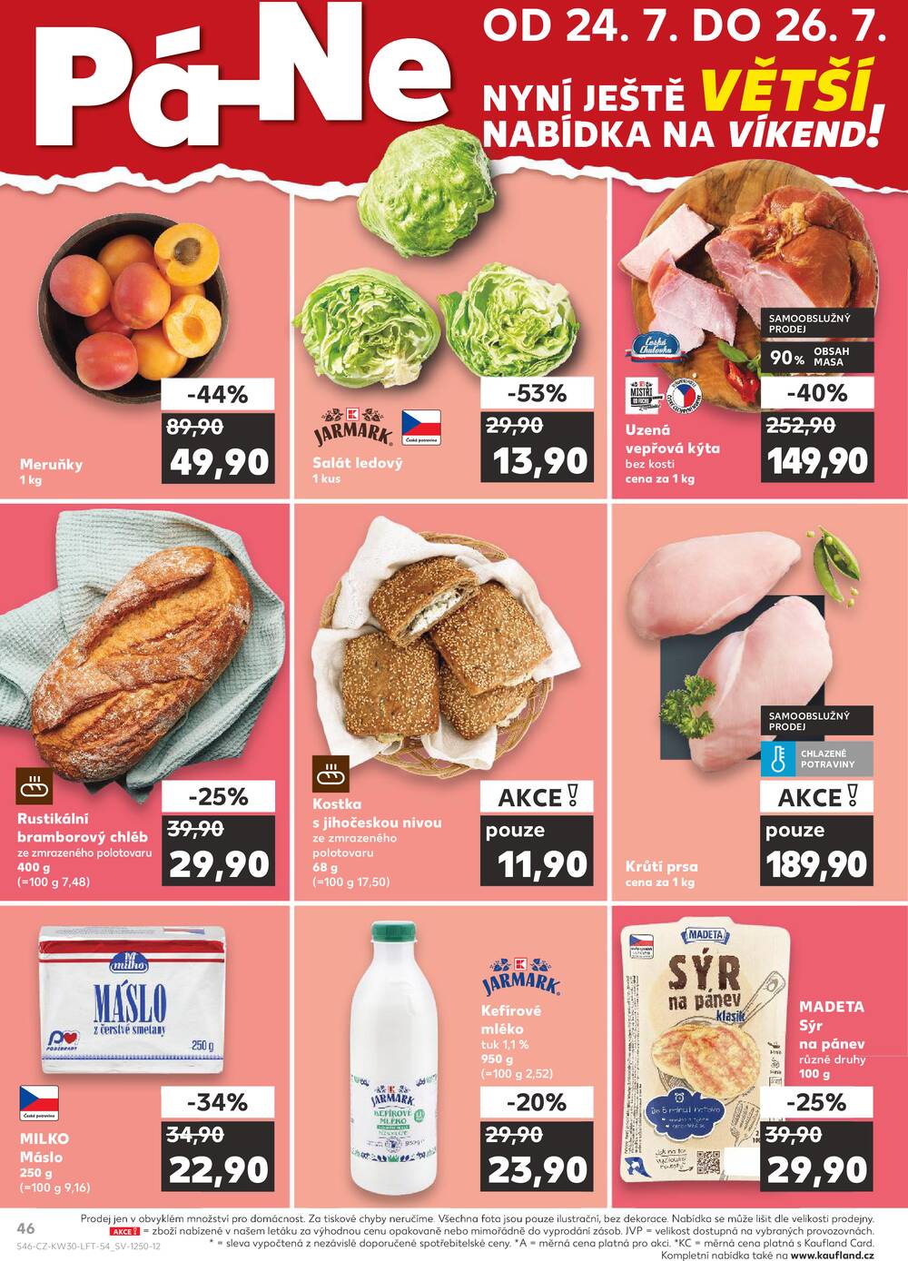 Leták Kaufland - Kaufland 22.7. - 28.7. - Kaufland - Hradec Králové - strana 46 Leták Kaufland - Kaufland 22.7. - 28.7. - Kaufland - Hradec Králové - strana 46