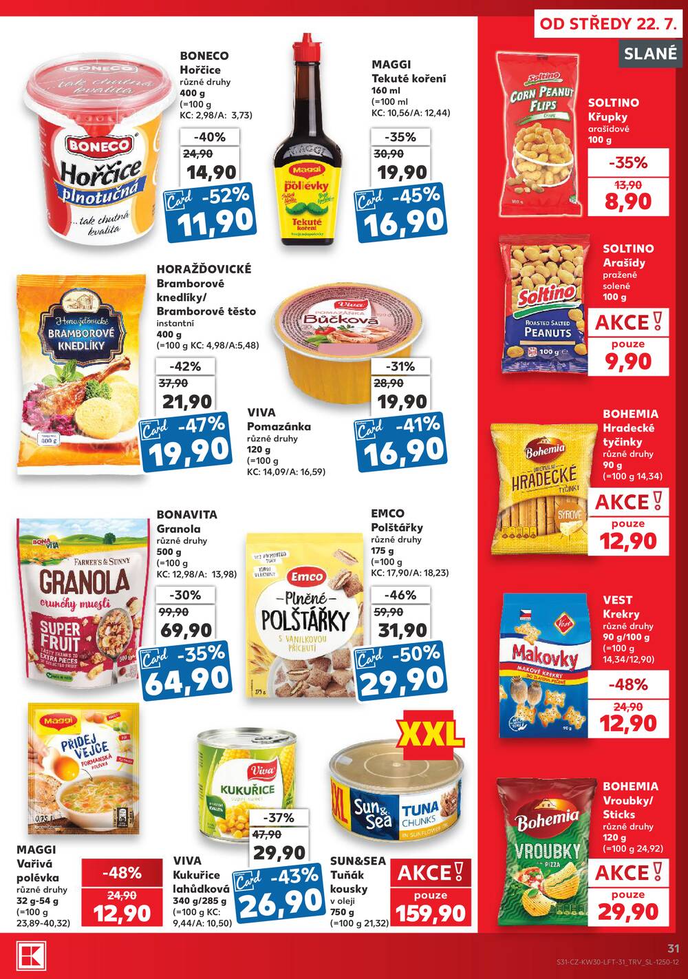 Kaufland 22.7. - 28.7. - Kaufland České Budějovice II - Milady Horákové