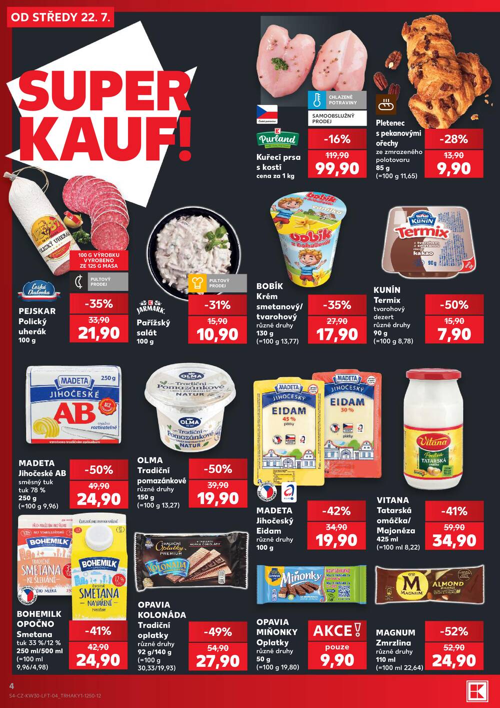 Leták Kaufland - Kaufland 22.7. - 28.7. - Kaufland Moravská Třebová - strana 4 Leták Kaufland - Kaufland 22.7. - 28.7. - Kaufland Moravská Třebová - strana 4