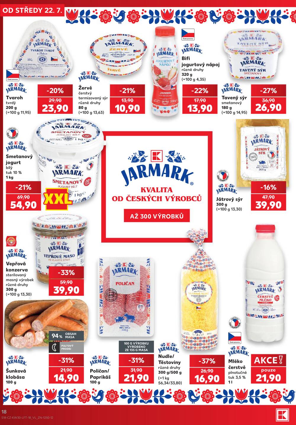 Leták Kaufland - Kaufland 22.7. - 28.7. - Kaufland Moravská Třebová - strana 18 Leták Kaufland - Kaufland 22.7. - 28.7. - Kaufland Moravská Třebová - strana 18